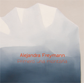 Primero una montaña. Alejandra Freymann