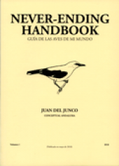 Never-Ending hanbook. Guía de las aves de mi mundo: Juan del Junco. Conceptual Andalusia